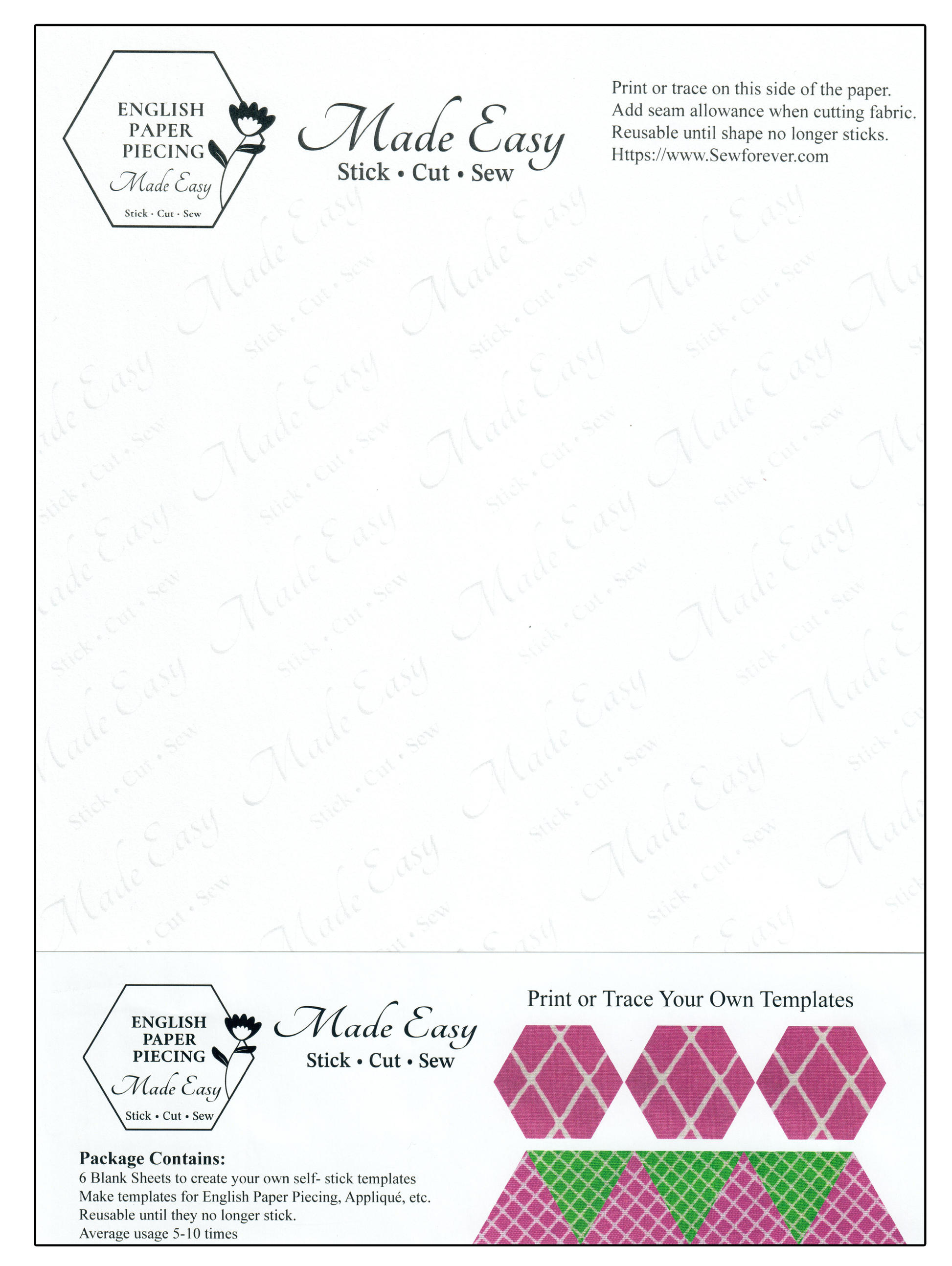 English Paper Piecing Made Easy Self-Stick templates that eliminate basting, gluing, whip-stitching anad pulling paper